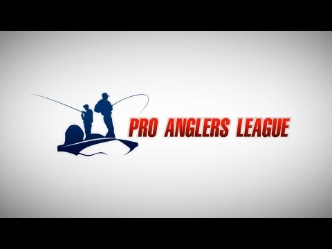   Pro Anglers League 2013.   